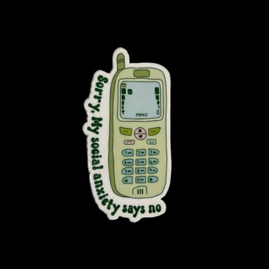 Anxiety Says No.. Sticker
